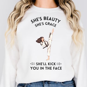 Martial Arts Sublimation Design • 300dpi PNG • She&#39;s Beauty She&#39;s Grace She&#39;ll Kick You In The Face• Taekwondo Tshirt• Taekwondo Sublimation