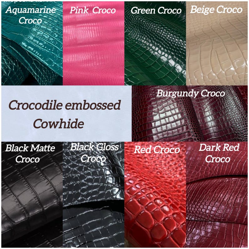 Peut inclure: Une collection d'&eacute;chantillons de cuir de vachette gaufr&eacute; crocodile dans diverses couleurs dont aigue-marine, rose, vert, beige, bordeaux, noir mat, noir brillant, rouge et rouge fonc&eacute;, avec le texte Crocodile embossed Cowhide affich&eacute;.