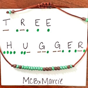 TREE HUGGER Morse Code Bracelet