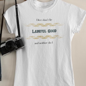 Lawful Good Alignment Shirt | DnD gift | DM | GM | Dungeons n Dragons | Dice | Natural 20 | D&D | RPG Gift