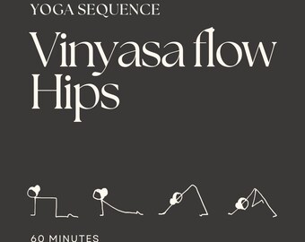 60 minutes Hatha Vinyasa Yoga Sequence focus on hips. Hand drawn, stick figure. A PDF ready for instant download.