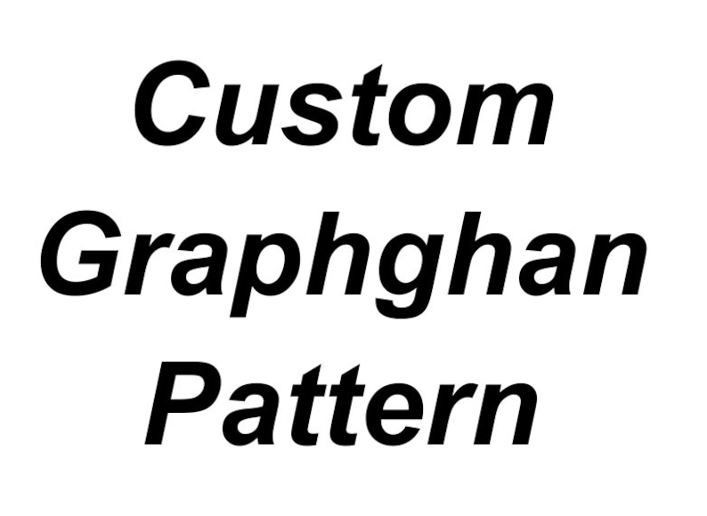 Custom Graphghan Pattern - Etsy