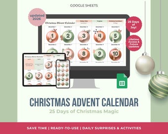 May include: A digital Christmas Advent Calendar for Google Sheets displayed on a computer monitor, tablet, and smartphone. The interface features numbered ornaments from 1 to 10, text including "updated 2026," "25 Days of Joy!," and "Lifetime Access & Future Updates."