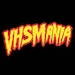 VHS MANIA