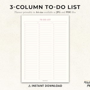Peut inclure: Une liste de choses à faire imprimable avec trois colonnes, chacune avec 25 lignes pour écrire des tâches. Le titre "TO DO LIST" est en haut de la page. La page est conçue pour du papier de format A4 et est disponible en format JPG ou PDF.