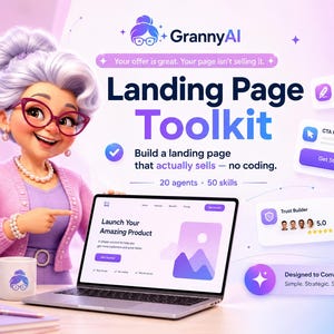Può includere: Una grafica di marketing digitale con un personaggio dei cartoni animati con capelli bianchi e occhiali che indica un portatile che mostra una landing page. Il testo include GrannyAI, Landing Page Toolkit, 20 agents, 50 skills ed elementi di interfaccia utente.