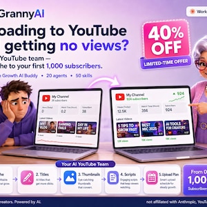 Könnte beinhalten: Eine digitale Werbeanzeige für GrannyAI mit einer Zeichentrickfigur, die auf einen Laptop-Bildschirm mit YouTube-Analysen zeigt. Der Text lautet: Uploading to YouTube and getting no views? Your AI YouTube team—from niche to your first 1,000 subscribers. Enthält ein zeitlich begrenztes Angebot mit 40% Rabatt.
