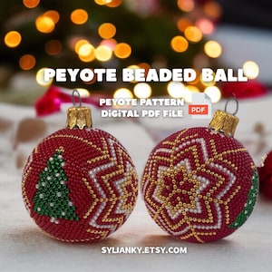 May include: Two red beaded Christmas baubles with gold caps. One has a green tree design, the other a gold and white starburst pattern. Text reads "PEYOTE BEADED BALL" and "PEYOTE PATTERN DIGITAL PDF FILE".