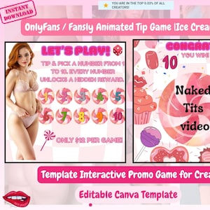May include: A pink and white graphic for an OnlyFans/Fansly animated tip game with an ice cream theme. The text reads "LET'S PLAY!" and "CONGRATS YOU WIN!" with the words "Naked Tits video". The template is for creators.