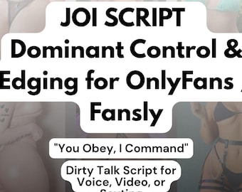 Onlyfans Script Dominant JOI Script: Adult Content Creator Template for OF, Fansly, Reddit