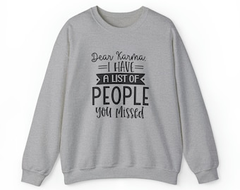 UNISEX CREWNECK SWEATSHIRT - Long Sleeve Sweatshirt, Cotton Blend Sweatshirt, Pullover Sweatshirt, Quote Printed Sweatshirt, Sweatshirt Gift