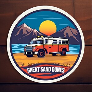 Great Sand Dunes National Park Sticker - Vinyl Sticker #3