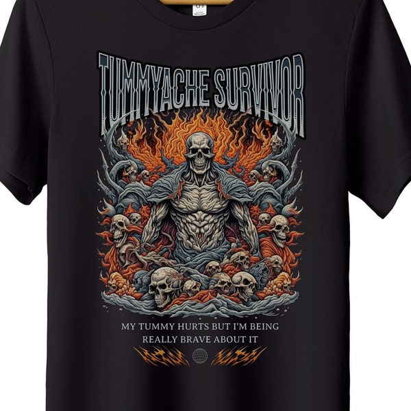 TummyAche Survivor Shirt, Unisex Black Tummy Ache T-Shirt Skeleton, Funny Meme t shirt, StomachAche, Stomach Ache gift