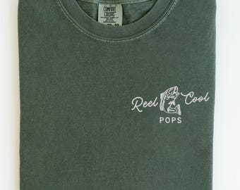 Embroidered Comfort Colors Dad Fishing Shirt, New Dad Gift, Christmas Gift for Fisherman, Pregnancy Announcement Dad, Reel Cool Pops Shirt