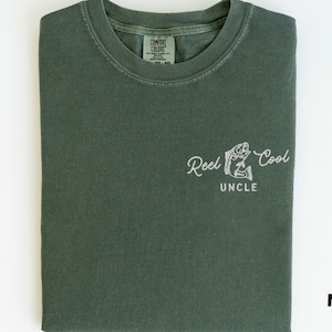 Embroidered Comfort Colors Uncle Fishing Shirt, New Uncle Gift, Pregnancy Announcement New Uncle, Christmas Gift for Uncle, Reel Cool Uncle