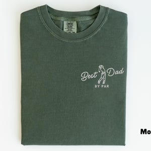 Embroidered Comfort Colors Best Dad By Par Shirt, Dad Golf Gift, New Dad Shirt, Pregnancy Announcement Shirt, Fathers Day Gift