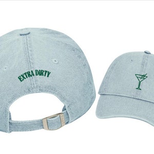 Martini Hat, Extra Dirty Martini Hat, Embroidered Martini Hat, Dirty Martini Hat, Martini Lover Gift, Vacation Martini Hat, Denim Hat