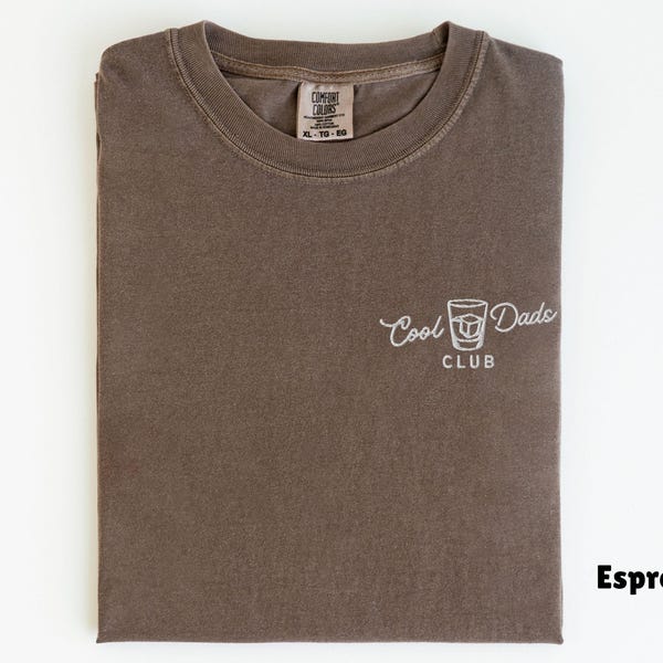 Embroidered Comfort Colors Cool Dads Club Shirt, Old Fashioned Dad Shirt, Pregnancy Announcement New Dad Gift, Fathers Day Gift