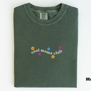 Embroidered Comfort Colors Cool Moms Club Shirt, Mothers Day Gift, Pregnancy Announcement New Mom Shirt, Gift for New Mama