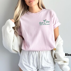 Embroidered Comfort Colors Golf Shirt, Over Par Under The Influence Shirt, Funny Golfing Shirt, Womens Golf Gift, Dirty Martini Golf Shirt bild 14