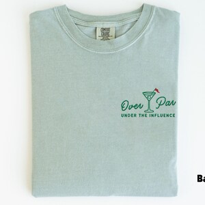 Embroidered Comfort Colors Golf Shirt, Over Par Under The Influence Shirt, Funny Golfing Shirt, Womens Golf Gift, Dirty Martini Golf Shirt Bay