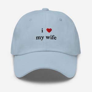 I Heart My Wife Hat, Embroidered I Heart My Wife Hat, I Love My Wife Hat, Husband Gift Hat, Husband Anniversary Gift Idea, Funny Hubby Gift