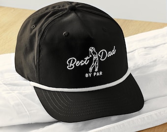 Dad Golf Gift, Fathers Day Gift Golf, Best Dad By Par Hat, Cool Dad Club, Gift Dad Golf Hat, Golfer Birthday Present, Embroidered Rope Cap