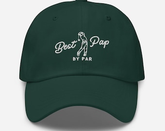 Best Pap By Par Hat, Best Dad By Par, Embroidered Golf Hat for New Dad, New Grandpa Gift Hat, Dad Birthday Golf Gift