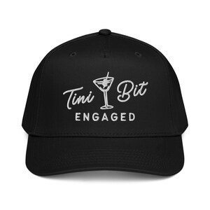 Embroidered Tini Bit Engaged Hat, Dirty Martini Bride Hat, Engagement Gift Hat, Wifey Hat, Bride Hat, Dirty Martini Bride, Newly Engaged Hat