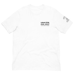 Dad Jokes Shirt, Funny Jokes Shirt, Jokes on Sleeve Shirt, Gag Gift for Friend, Dad Birthday Gift Shirt, Dad Christmas Gift Shirt