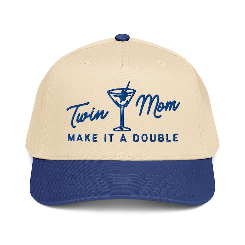 Embroidered Twin Mom Make It A Double Martini Hat, Twin Mom Hat, Pregnancy Announcement New Mom Hat, Mothers Day Gift, Twin Mama Gift,