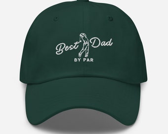 Dad Golf Gift, Birthday Present for Dad Who Loves Golf, Best Dad By Par Dad hat, Fun Father's Hat, Fathers Day Gift Golfing, Dad Bday Golfer