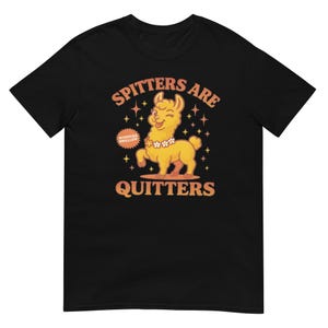 Spitters Are Quitters shirt, funny casual tee for smokers quitting, perfect motivational gift for him or her