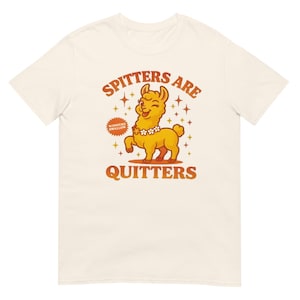 Spitters Are Quitters shirt, funny casual tee for smokers quitting, perfect motivational gift for him or her