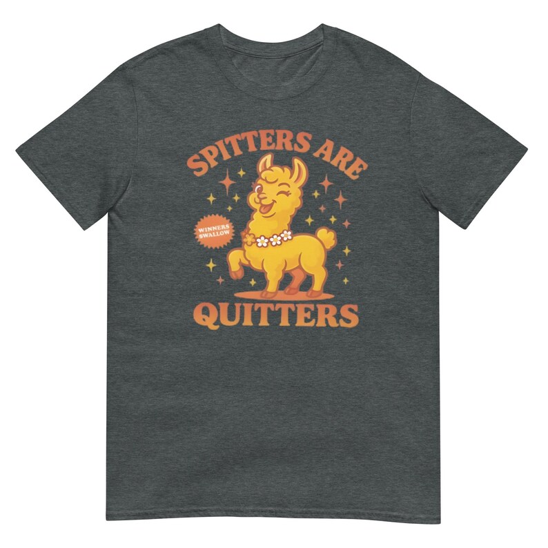 Spitters Are Quitters shirt, funny casual tee for smokers quitting, perfect motivational gift for him or her