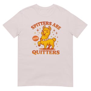 Spitters Are Quitters shirt, funny casual tee for smokers quitting, perfect motivational gift for him or her