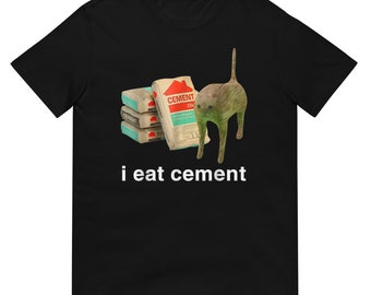 I Eat Cement Cursed Cat Shirt