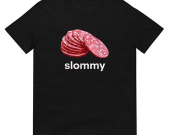 Slommy Salami Shirt