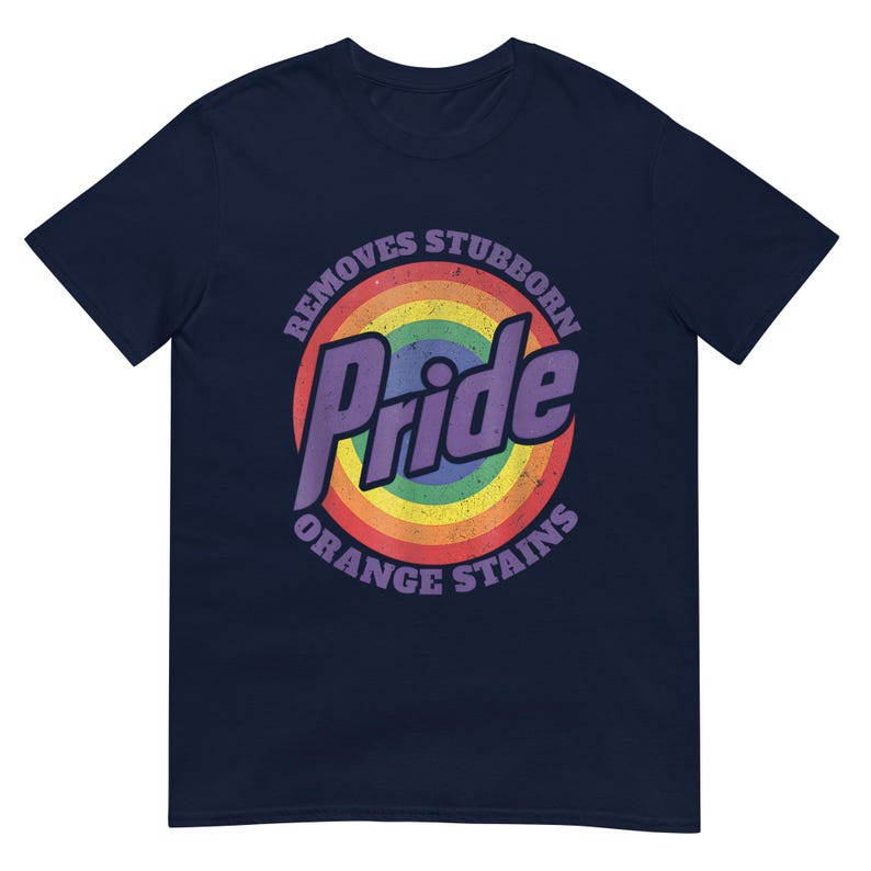 Removes Stubborn Orange Stains Pride T Shirt, Durable Cotton Tee, Effective Stain Removal Shirt, Perfect Pride Gift