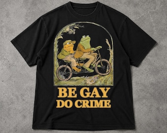 Be Gay Do Crime Frosch Shirt, lustiges LGBTQ Meme Grafik T-Shirt, Retro Frogcore Pride T-Shirt