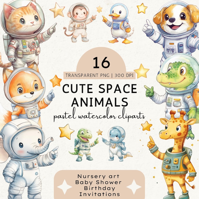 May include: A set of 16 watercolor illustrations of cute space animals wearing astronaut suits. The animals include a cat, monkey, duck, dog, fox, elephant, crocodile, and giraffe. The illustrations are in pastel colors and have a whimsical feel.  The text "16 TRANSPARENT PNG | 300 DPI CUTE SPACE ANIMALS pastel watercolor cliparts Nursery art Baby Shower Birthday Invitations" is included in the image.