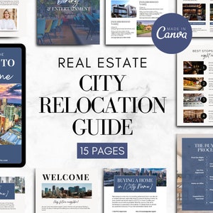 May include: A blue and white digital guide titled "Real Estate City Relocation Guide" with a cityscape image on the cover. The guide is open to a page titled "Welcome to City Name" with a photo of a city skyline. The guide is 15 pages long.