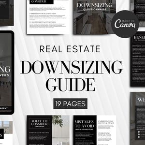 May include: A black and white real estate guide for home buyers. The guide is titled "Downscaling Guide" and includes 19 pages. The cover features a photo of a modern kitchen with a dining table and chairs.