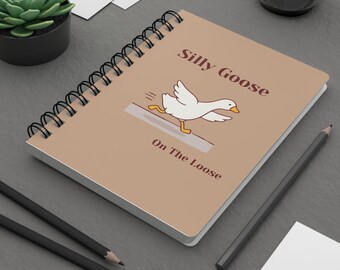 Silly Goose On The Loose Spiral Journal | Cute Running Goose Notebook