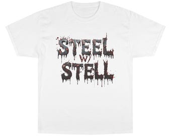 Steel w/ Stell graphic T-Shirt | Get Your Fit Together fitness tee