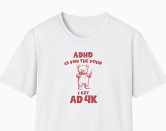 CAMISETA DIVERTIDA DE TDAH, Diagnosticada con Slay-dhd, Camisa tonta Y2k, Camisetas estúpidas de TDAH, Camiseta sarcástica, Camiseta tonta de meme