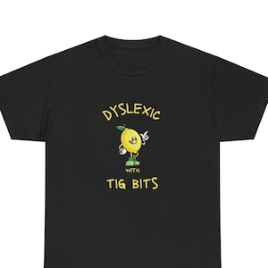 T-shirt mème dyslexique drôle, T-shirt contre la dyslexie de l'an 2000, T-shirts idiots, T-shirt stupide, T-shirts stupides, T-shirt sarcastique, Coups à la corde, Tice Nits, Tig Bits image 1