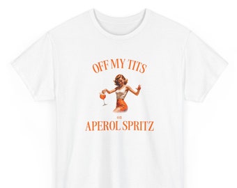 Uit mijn tieten op Aperol Spritz, grappig T-shirt, dom Y2k shirt, alcohol grap shirts, sarcastische tee, meme shirt geschenken