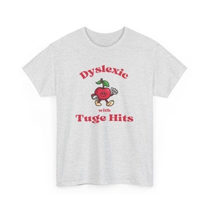 Chemise meme dyslexique, T-shirt drôle contre la dyslexie de l'an 2000, T-shirts idiots, Chemise stupide, T-shirts stupides, T-shirt sarcastique, Avec coups à la corde, Tice Nits, Tig Bits image 8