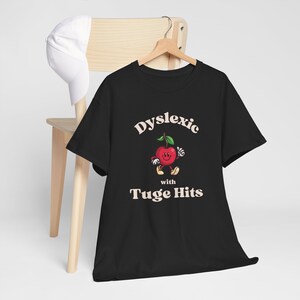 T-shirt mème dyslexique drôle, T-shirt contre la dyslexie de l'an 2000, T-shirts idiots, T-shirt stupide, T-shirts stupides, T-shirt sarcastique, Coups à la corde, Tice Nits, Tig Bits image 9